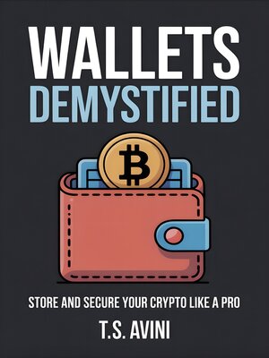 cover image of Wallets Demystified
